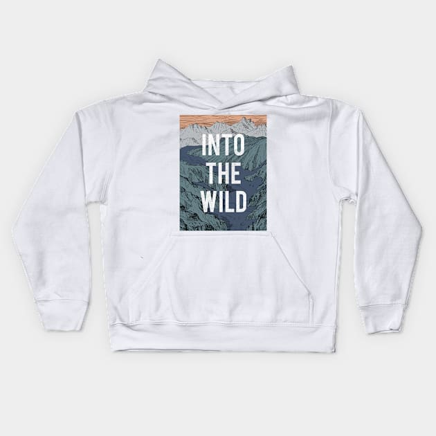 Into the Wild - Apparel Kids Hoodie by fernandaschallen